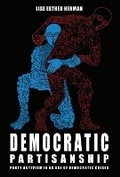Cover: Democratic Partisanship - Edinburgh University Press