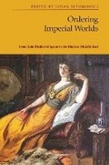 Cover: Ordering Imperial Worlds - Edinburgh University Press