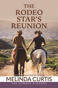 Enlarge image Cover: The Rodeo Star's Reunion - Thorndike Press Large Print