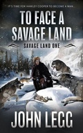 Cover: To Face a Savage Land - Thorndike Press Large Print