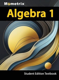 Abbildung von: Algebra 1 Textbook, Mometrix, Student Edition - Mometrix Media LLC