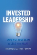 Cover: Invested Leadership - Lioncrest Publishing