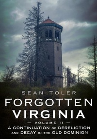 Abbildung von: Forgotten Virginia Volume Volume II - America Through Time