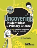 Cover: Uncovering Student Ideas in Primary Science, Volume 1 - NSTA - National Science Teaching Association