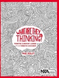 Cover: What Are They Thinking? - NSTA - National Science Teaching Association