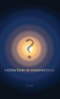 Cover: ? Extinction or Resurrection - Maple Publishers