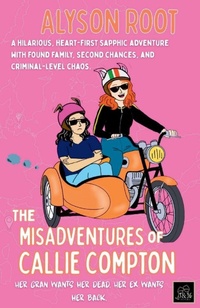 Enlarge image Cover: The Misadventures of Callie Compton - J&M Books