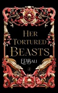 Cover: Her Tortured Beasts - Blue Moon Rising