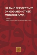 Cover: Islamic Perspectives on God and (Other) Monotheism(s) - AMI Press