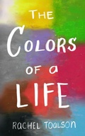 Cover: The Colors of a Life - Batlee Press