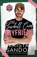 Cover: The Baseball Card Boyfriend - Candy Castle Books
