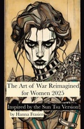 Cover: The Art of War Reimagined for Women 2025 - Publishdrive