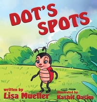 Enlarge image Cover: Dot's Spots - Solander Press