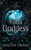 Cover: Fatal Goddess - Late Night Daydreams LLC