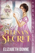 Cover: Ellena's Secret - Dragonblade Publishing, Inc.