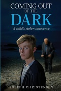 Cover: Coming Out Of The Dark - Joseph Christensen