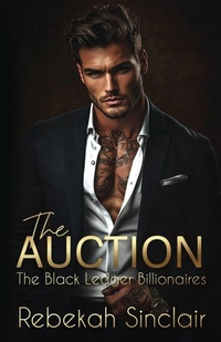 Enlarge image Cover: The Auction - Rebekah Sinclair