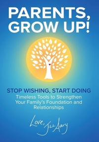Enlarge image Cover: Parents, Grow Up - Tasfil Publications LLC