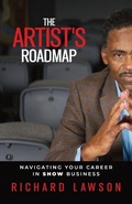 Cover: The Artist's Roadmap - Legacy Launch Pad Publishing