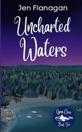 Cover: Uncharted Waters - Serenity Endeavors Press
