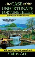 Cover: The Case of the Unfortunate Fortune Teller - Four Tails Publishing Ltd.