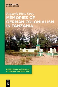 Abbildung von: Memories of German Colonialism in Tanzania - De Gruyter Oldenbourg