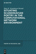 Cover: Situating Scandinavian Poetry in the Computational Network Environment - De Gruyter