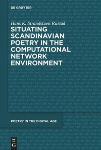 Enlarge image Cover: Situating Scandinavian Poetry in the Computational Network Environment - De Gruyter
