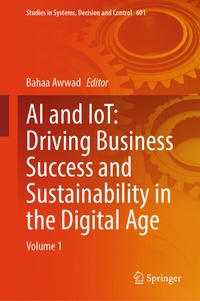 Abbildung von: AI and IoT: Driving Business Success and sustainability in the Digital Age - Springer