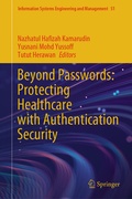 Cover: Beyond Passwords: Protecting Healthcare with Authentication Security - Springer