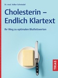 Abbildung von: Cholesterin - Endlich Klartext - TRIAS