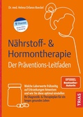 Abbildung von: Nährstoff- & Hormontherapie - Der Präventions-Leitfaden - TRIAS
