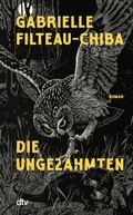 Cover: Die Ungez&auml;hmten - dtv