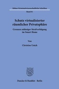 Bild: Schutz virtualisierter r&auml;umlicher Privatsph&auml;re - Duncker & Humblot