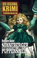 Cover: Der Regional-Krimi 12: Sonneberger Puppenspiel - Blitz Verlag