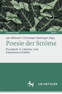 Abbildung von: Poesie der Ströme - J.B. Metzler