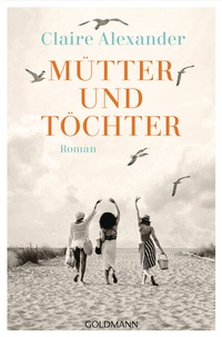 Enlarge image Cover: Mütter und Töchter - Goldmann