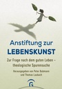 Cover: Anstiftung zur Lebenskunst - Gütersloher Verlagshaus