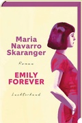 Cover: Emily Forever - Luchterhand Literaturverlag