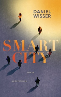 Abbildung von: Smart City - Luchterhand Literaturverlag