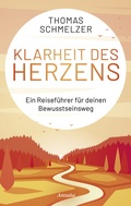 Cover: Klarheit des Herzens - Ansata