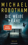 Cover: Die wei&szlig;e Kr&auml;he - Goldmann