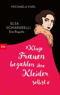 Cover: &raquo;Kluge Frauen bezahlen ihre Kleider selbst&laquo; - btb
