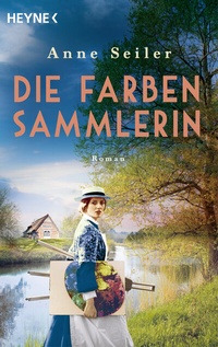Abbildung von: Die Farbensammlerin - Heyne
