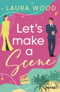 Abbildung von: Let's Make a Scene - Heyne