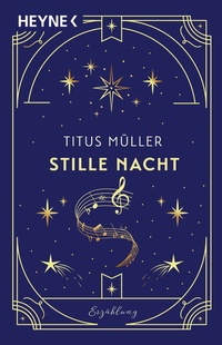 Abbildung von: Stille Nacht - Heyne