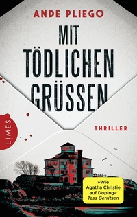 Abbildung von: Mit tödlichen Grüßen - Limes Verlag