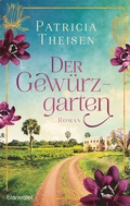Cover: Der Gew&uuml;rzgarten - Blanvalet