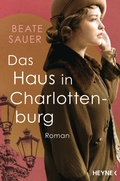 Cover: Das Haus in Charlottenburg - Heyne
