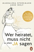 Cover: Wer heiratet, muss nicht zu allem Ja sagen - Penguin